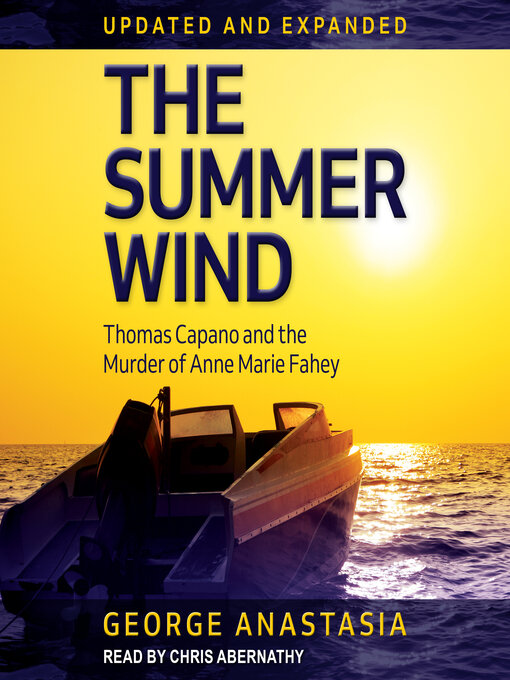 Title details for The Summer Wind by George Anastasia - Wait list